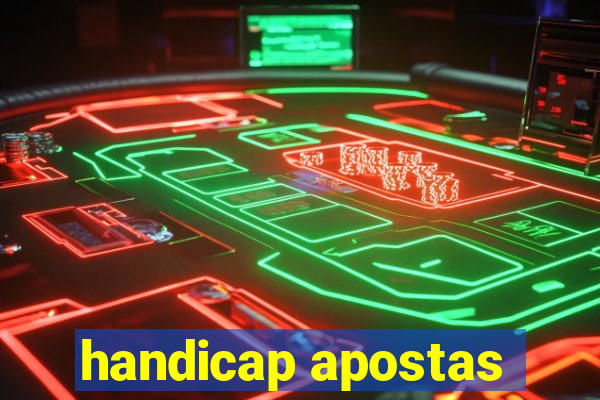 handicap apostas